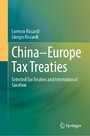 China-Europe Tax Treaties - Selected Tax Treaties and International Taxation