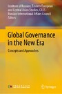 Global Governance in the New Era - Concepts and Approaches