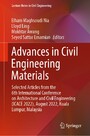 Advances in Civil Engineering Materials - Selected Articles from the 6th International Conference on Architecture and Civil Engineering (ICACE 2022), August 2022, Kuala Lumpur, Malaysia