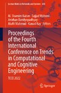 Proceedings of the Fourth International Conference on Trends in Computational and Cognitive Engineering - TCCE 2022