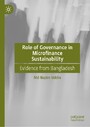 Role of Governance in Microfinance Sustainability - Evidence from Bangladesh