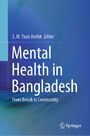 Mental Health in Bangladesh - From Bench to Community