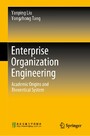Enterprise Organization Engineering - Academic Origins and Theoretical System