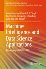 Machine Intelligence and Data Science Applications - Proceedings of MIDAS 2022