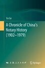 A Chronicle of China's Notary History (1902-1979)