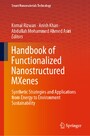 Handbook of Functionalized Nanostructured MXenes - Synthetic Strategies and Applications from Energy to Environment Sustainability