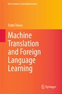 Machine Translation and Foreign Language Learning