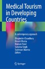 Medical Tourism in Developing Countries - A contemporary approach