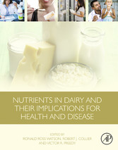 Nutrients in Dairy and Their Implications for Health and Disease