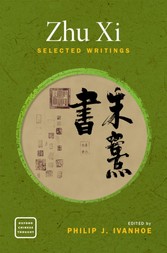 Zhu Xi - Selected Writings