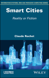 Smart Cities - Reality or Fiction