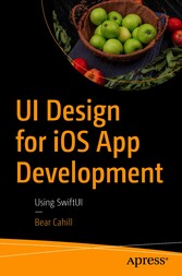 UI Design for iOS App Development - Using SwiftUI