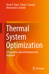 Thermal System Optimization - A Population-Based Metaheuristic Approach
