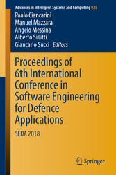 Proceedings of 6th International Conference in Software Engineering for Defence Applications - SEDA 2018
