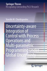 Uncertainty-aware Integration of Control with Process Operations and Multi-parametric Programming Under Global Uncertainty