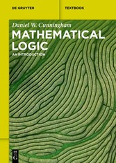 Mathematical Logic - An Introduction