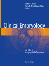 Clinical Embryology - An Atlas of Congenital Malformations