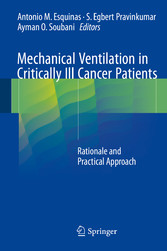 Mechanical Ventilation in Critically Ill Cancer Patients - Rationale and Practical Approach