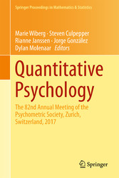 Quantitative Psychology - The 82nd Annual Meeting of the Psychometric Society, Zurich, Switzerland, 2017