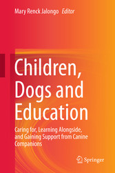 Children, Dogs and Education - Caring for, Learning Alongside, and Gaining Support from Canine Companions