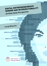 Digital Entrepreneurship, Gender and Intersectionality - An East Asian Perspective