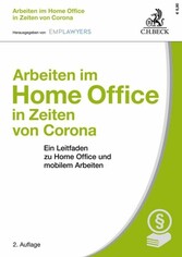 Arbeiten im Home Office in Zeiten von Corona - Ein Leitfaden zu Home Office und mobilem Arbeiten