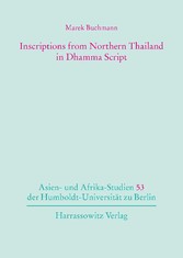 Inscriptions from Northern Thailand in Dhamma Script - Vol. I Texts and Translations. Vol. II Glossary and Indices