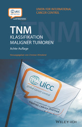 TNM - Klassifikation maligner Tumoren