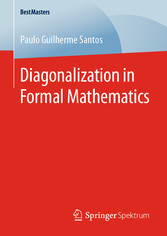 Diagonalization in Formal Mathematics