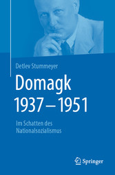 Domagk 1937-1951 - Im Schatten des Nationalsozialismus