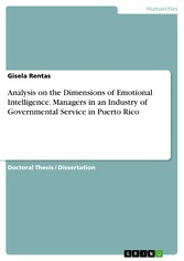 Analysis on the Dimensions of Emotional Intelligence. Managers in an Industry of Governmental Service in Puerto Rico