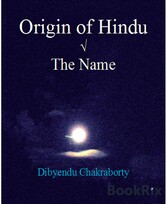Origin of Hindu ? The Name