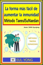 La forma más fácil de aumentar la inmunidad-Método TaeeulSuNaedan