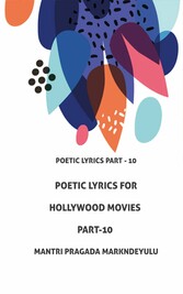 Poetic Lyrics for Hollywood Movies Part-10