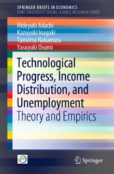Technological Progress, Income Distribution, and Unemployment - Theory and Empirics