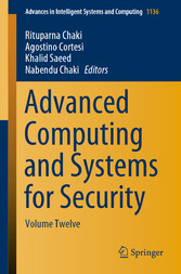 Advanced Computing and Systems for Security - Volume Twelve