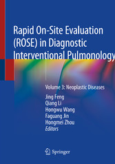Rapid On-Site Evaluation (ROSE) in Diagnostic Interventional Pulmonology - Volume 3: Neoplastic Diseases