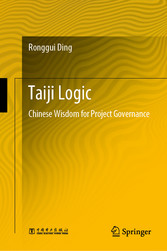 Taiji Logic - Chinese Wisdom for Project Governance