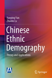 Chinese Ethnic Demography - Theory and Applications