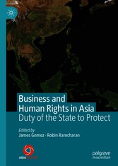 Business and Human Rights in Asia - Duty of the State to Protect