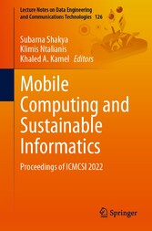 Mobile Computing and Sustainable Informatics - Proceedings of ICMCSI 2022